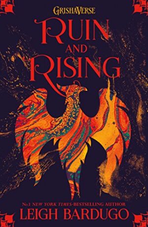 Ruin and Rising - Shadow and Bone, Book 3