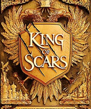 King of Scars - King of Scars, Book 1