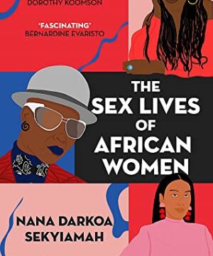 The Sex Lives of African Women
