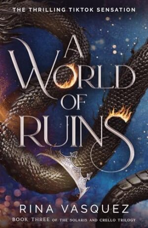 A World of Ruins - A City of Flames, Book 3