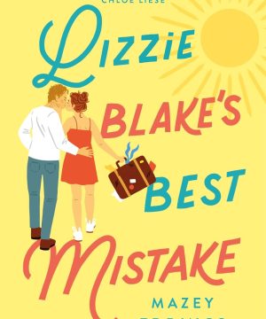 Lizzie Blake’s Best Mistake - A Brush with Love, Book 2