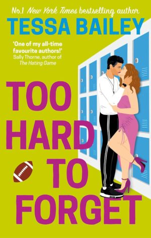 Too Hard to Forget - Romancing the Clarksons, Book 3