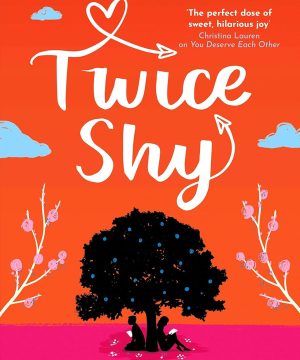 Twice Shy