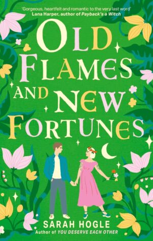 Old Flames and New Fortunes - MoonVille, Book 1