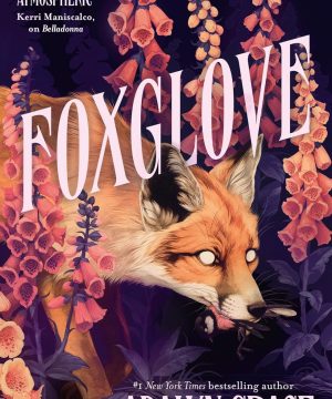 Foxglove - Belladonna, Book 2