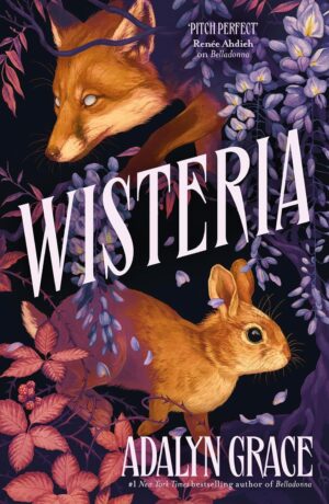 Wisteria - Belladonna, Book 3
