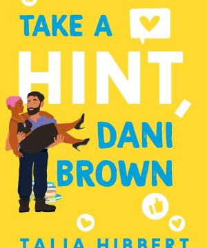 Take a Hint, Dani Brown - The Brown Sisters, Book 2