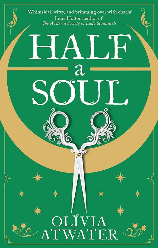 Half of a Soul - Regency Faerie Tales - Book 1