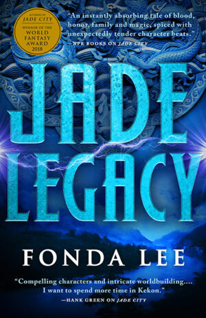 Jade Legacy - The Green Bone Saga, Book 3