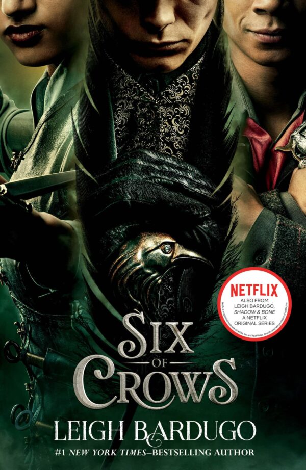 Six of Crows Movie Tie In - Six of Crows, Book 1