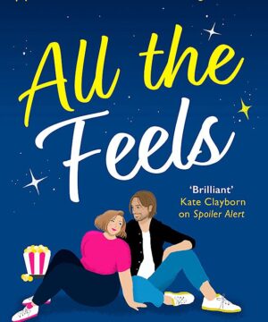 All the Feels - Spoiler Alert Book 2
