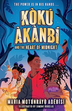 Koku Akanbi and the Heart of Midnight