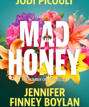 Mad Honey