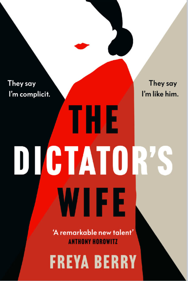 The Dictator’s Wife