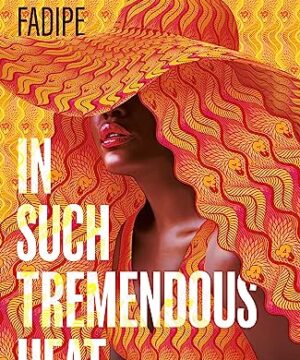 In Such Tremendous Heat TPB