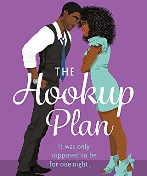 The Hookup Plan - The Boyfriend Project, Book 3