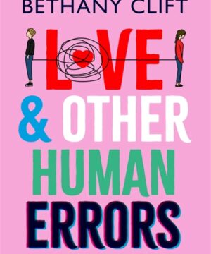 Love and Other Human Errors