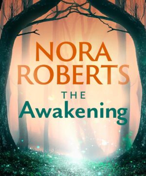 The Awakening - The Dragon Heart Legacy, Book 1
