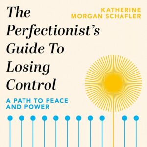 The Perfectionist's Guide To Losing Control TPB