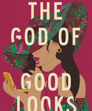 The God of Good Looks