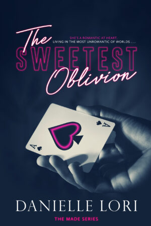 The Sweetest Oblivion: Volume 1 (Made)