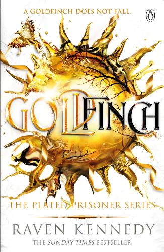 Goldfinch (The Plated Prisoner Series, Book 6)