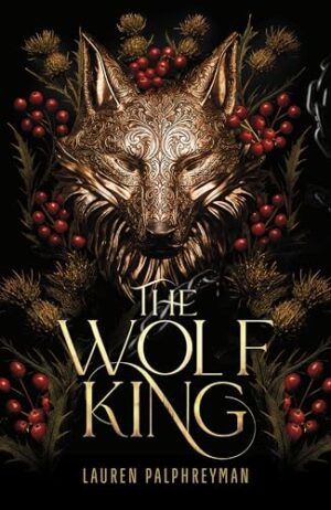 The Wolf King (The Wolf King, Book 1)