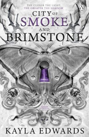 City of Smoke and Brimstone (House of Devils, Book 4)