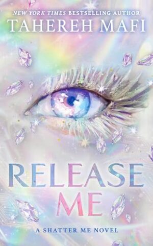 Release Me :Shatter Me, The New Republic Series Book 2