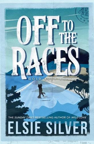 Off to the Races (Gold Rush Ranch, Book 1) Off to the Races (Gold Rush Ranch, Book 1) cover image