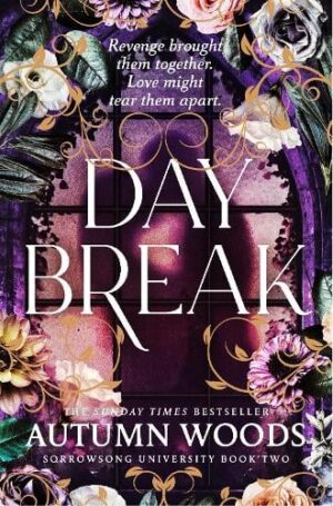 Daybreak (Sorrowsong University, Book 2)