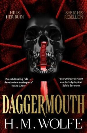 Daggermouth (The Heart Duology, Book 1)